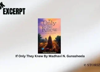 If Only They Knew By Madhavi N. Gunasheela Book Excerpt