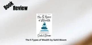 Book Review: ‘The 5 Types of Wealth’ by Sahil Bloom The 5 Types of Wealth by Sahil Bloom Book Review