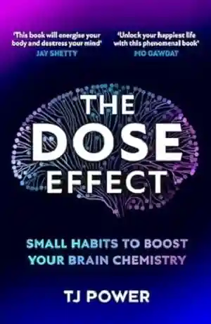 The DOSE Effect by TJ Power
