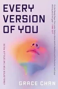 Every Version of You by Grace Chan