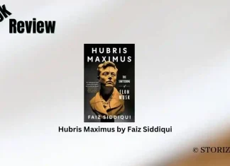 Hubris Maximus by Faiz Siddiqui Book Review