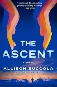 The Ascent by Allison Buccola