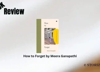 How to Forget by Meera Ganapathi Book Review