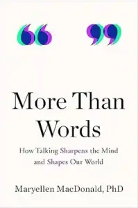 More Than Words by Maryellen MacDonald