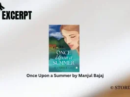 Once Upon a Summer by Manjul Bajaj Book Excerpt