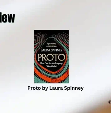 Proto by Laura Spinney Book Review