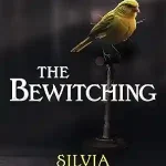 The Bewitching by Silvia Moreno-Garcia