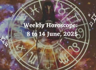 Weekly Horoscope: 8 to 14 June 2025 Weekly Horoscope 8 to 14 June Storizen Magazine