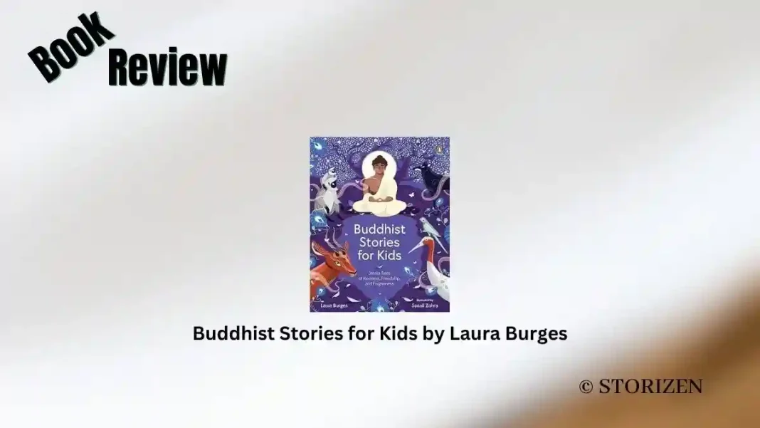 Buddhist Stories for Kids by Laura Burges Book Review