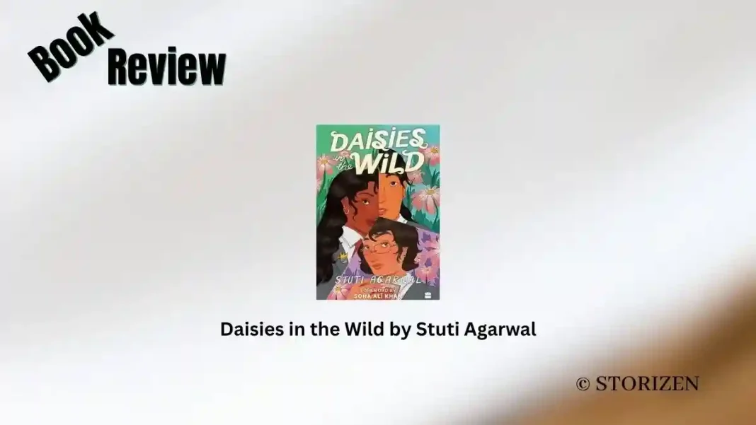 Daisies in the Wild by Stuti Agarwal Book Review Storizen