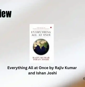 Everything All at Once by Rajiv Kumar and Ishan Joshi Book Review Storizen