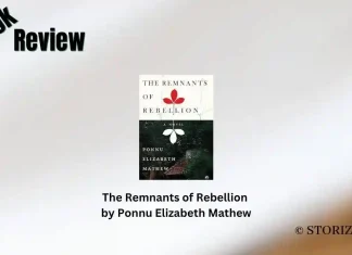The Remnants of Rebellion by Ponnu Elizabeth Mathew Book Review Storizen