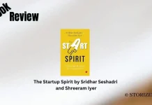 The Startup Spirit by Sridhar Seshadri and Shreeram Iyer Book Review Storizen