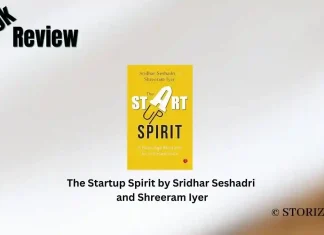 The Startup Spirit by Sridhar Seshadri and Shreeram Iyer Book Review Storizen