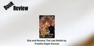 Sita and Ravana The Last Battle by Preetha Rajah Kannan Book Review Storizen