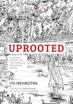 Uprooted by Ita Mehrotra