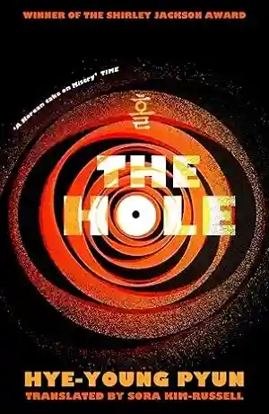 The Hole by Hye-Young Pyun