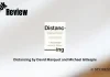 Distancing by David Marquet and Michael Gillespie Book Review Storizen