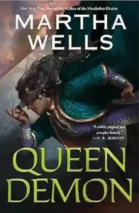 Queen Demon by Martha Wells