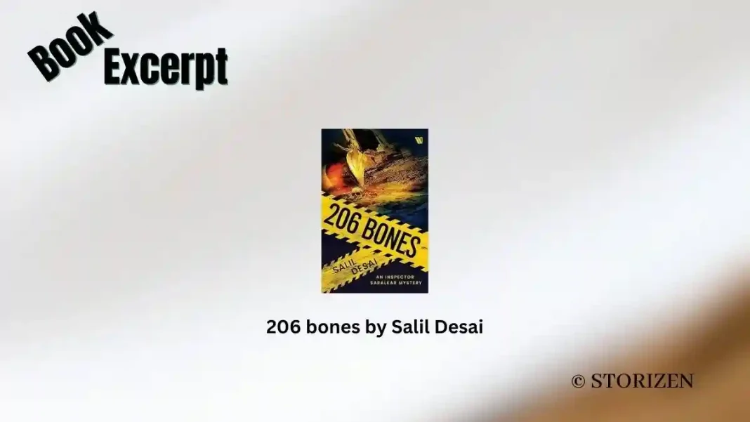 206 bones by Salil Desai Book Excerpt Storizen 206 bones by Salil Desai Book Excerpt Storizen