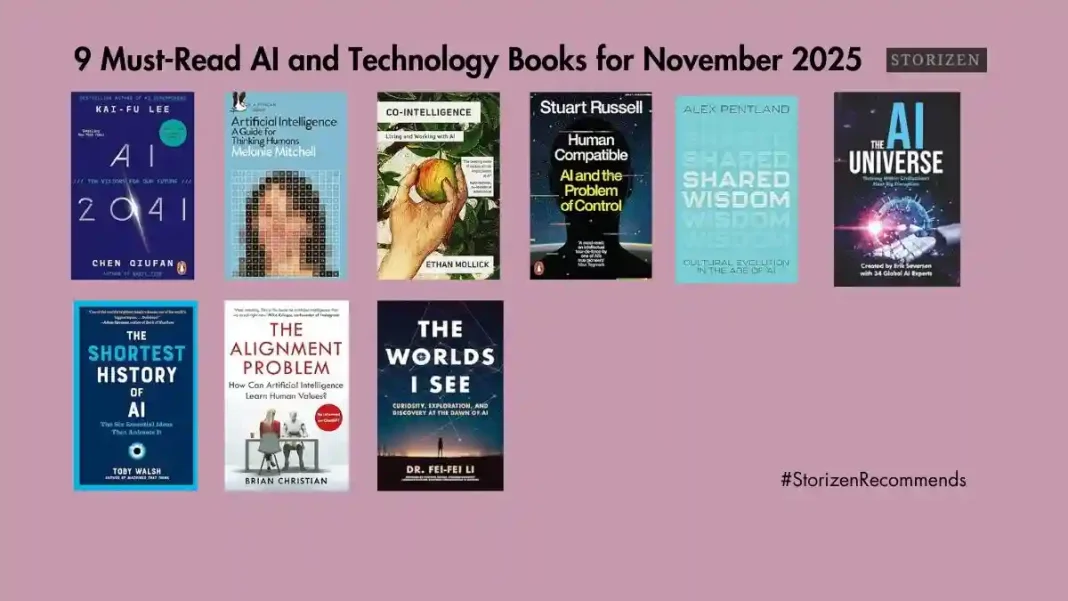 9 Must-Read AI and Technology Books for November 2025 Storizen