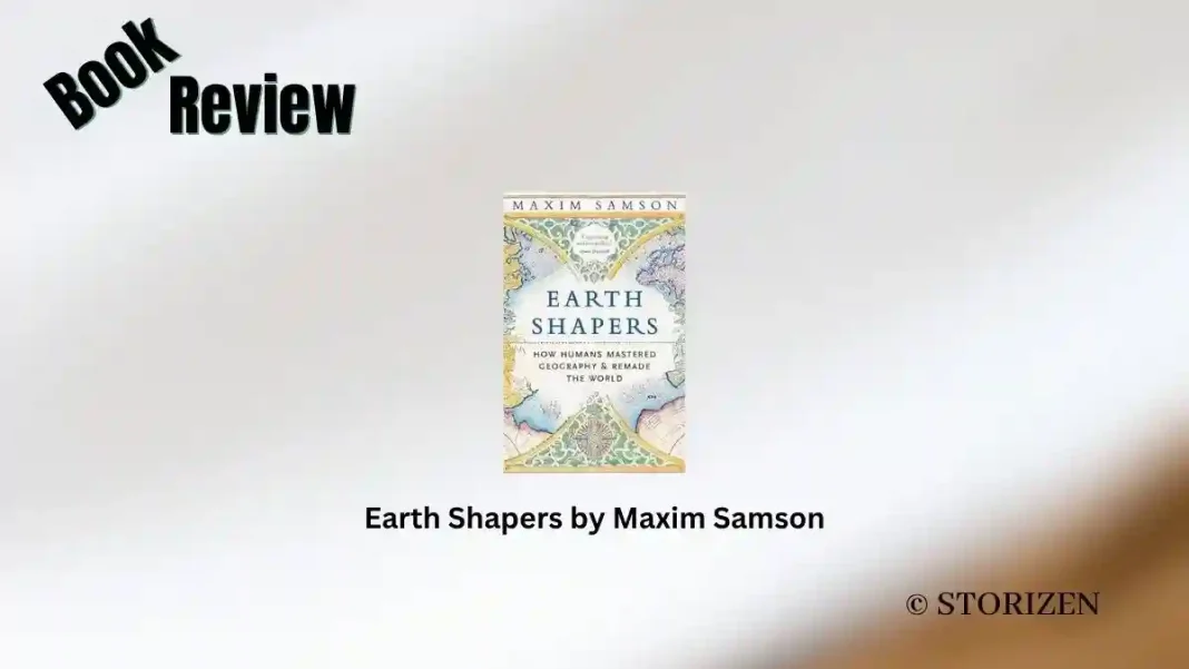 Earth Shapers by Maxim Samson Book Review Storizen