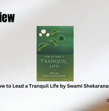 How to Lead a Tranquil Life by Swami Shekaranand Book Review Storizen