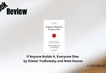If Anyone Builds It, Everyone Dies by Eliezer Yudkowsky and Nate Soares Book Review Storizen