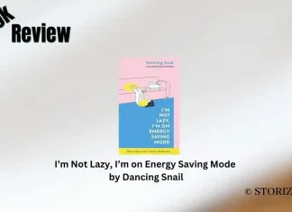 I’m Not Lazy, I’m on Energy Saving Mode by Dancing Snail Book Review Storizen
