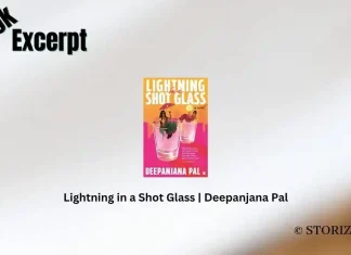 Lightning in a Shot Glass Deepanjana Pal Book Excerpt Storizen