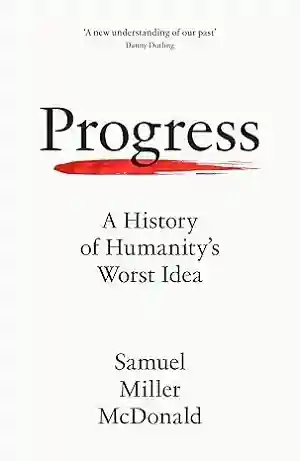 Progress by Samuel Miller McDonald