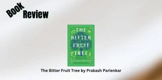 The Bitter Fruit Tree by Prakash Parienkar Book Review Storizen