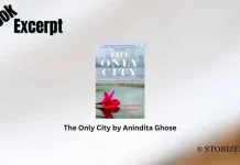 The Only City by Anindita Ghose Book Excerpt Storizen