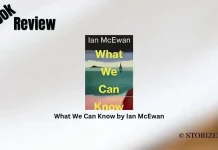 What We Can Know by Ian McEwan Book Review Storizen