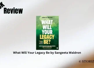 What Will Your Legacy Be by Sangeeta Waldron Book Review Storizen