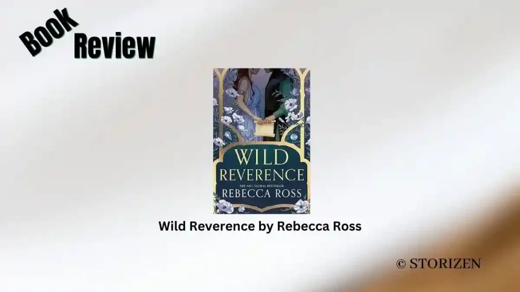Wild Reverence by Rebecca Ross Book Review Storizen