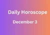 Daily Horoscope Today: What December 3 Reveals for All 12 Zodiac Signs Daily Horoscope December 3 Storizen