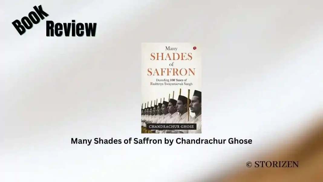 Many Shades of Saffron by Chandrachur Ghose Book Review Storizen