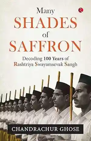 Many Shades of Saffron by Chandrachur Ghose