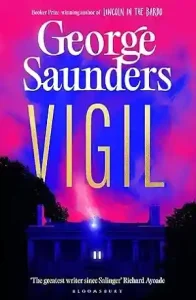 Vigil by George Saunders