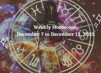 Weekly Horoscope December 7 to December 13, 2025 Storizen Magazine