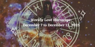 Weekly Love Horoscope December 7 to December 13, 2025 Storizen Magazine