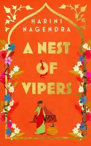 A Nest of Vipers by Harini Nagendra