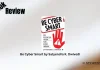 Be Cyber Smart by Satyendra K. Dwivedi Book Review Storizen