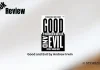 Good and Evil by Andrew Irwin Book Review Storizen