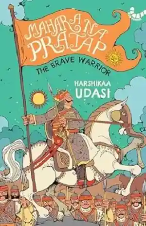 Maharana Pratap by Harshikaa Udasi