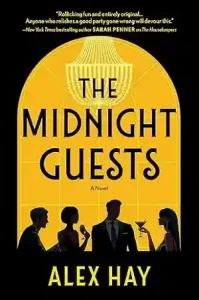 The Midnight Guests by Alex Hay