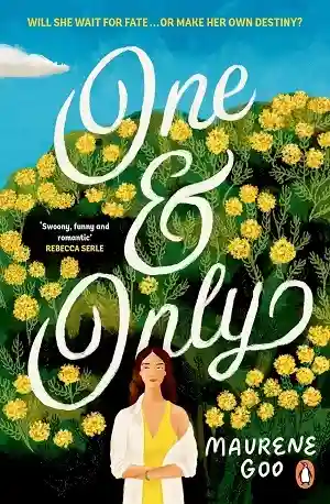 One & Only by Maurene Goo