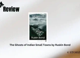 The Ghosts of Indian Small Towns by Ruskin Bond Book Review Storizen