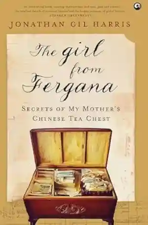 The Girl from Fergana by Jonathan Gil Harris